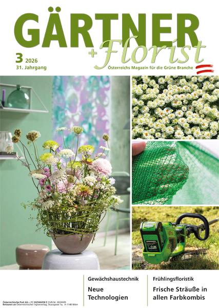 GÄRTNER+FLORIST Ausgabe 03/2026 GÄRTNER+FLORIST Ausgabe 03/2026