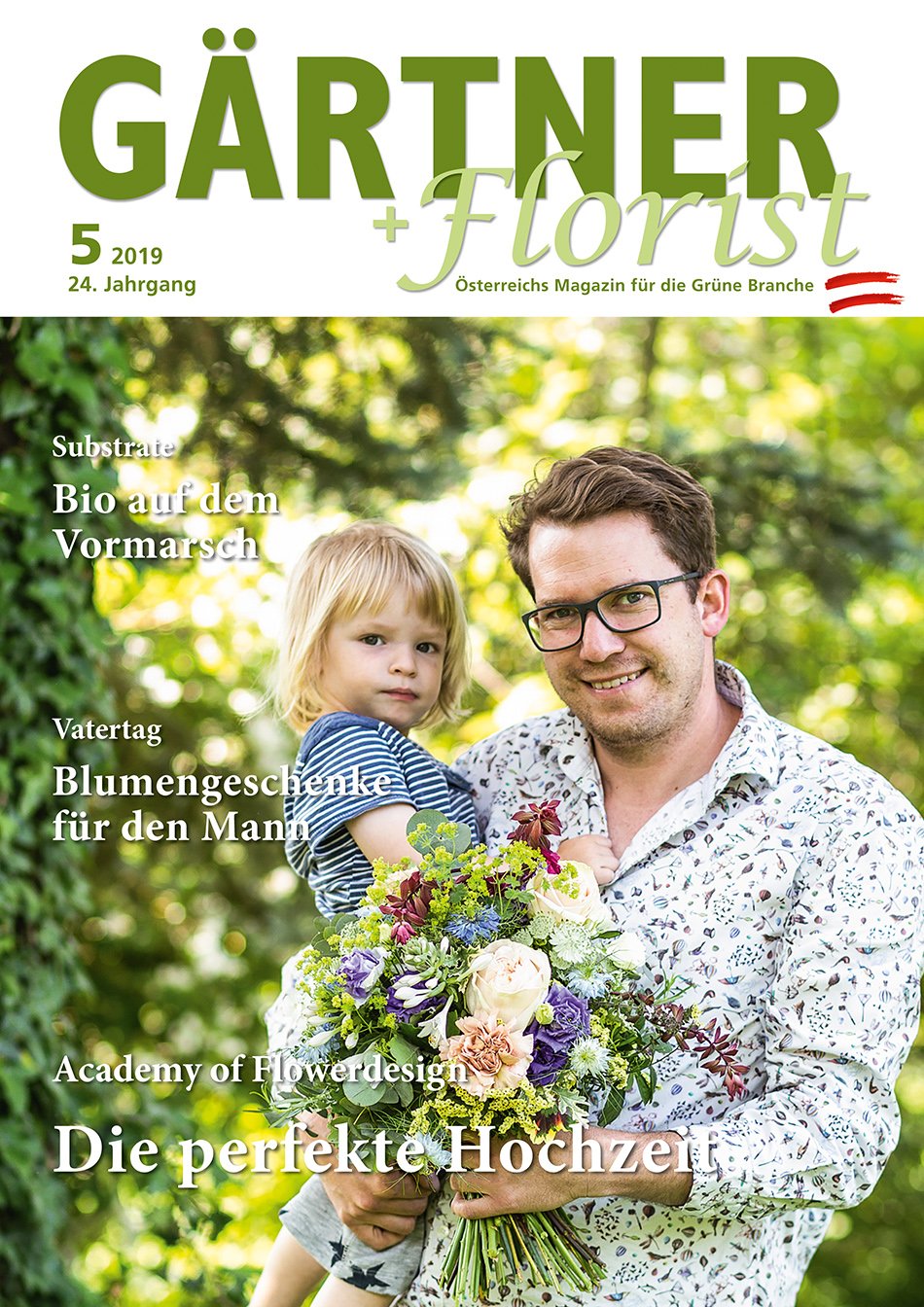 GÄRTNER+FLORIST 5/2019 Gärtner & Florist